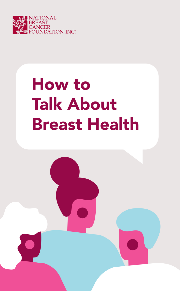 How To Talk About Breast Health National Breast Cancer Foundation